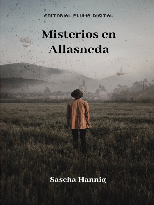 Title details for Misterios en Allasneda by Sascha Hannig - Available